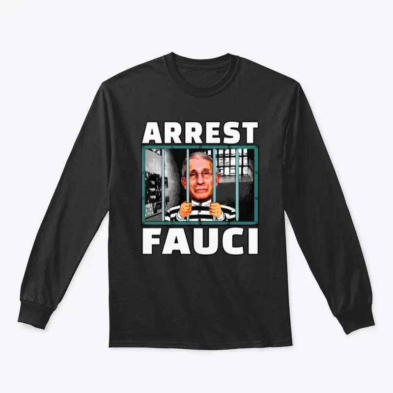 Arrest Fauci Jailbird Gear