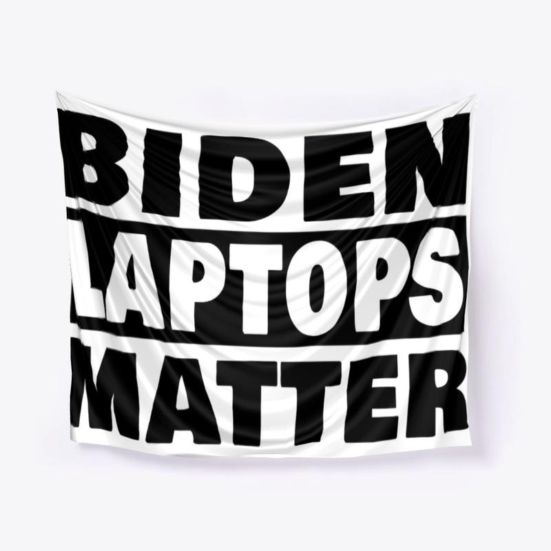 Biden Laptops Matter